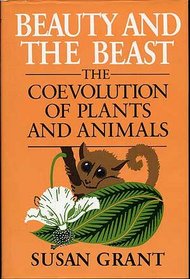 Beauty and the beast: The coevolution of plants and animals
