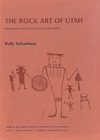 Rock Art Utah (Papers of the Peabody Museum of Archaeology and Ethnology, Vol. 65)