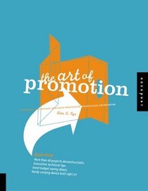 The Art Of Promotion: Creating Distinction Through Innovative Production Techniques