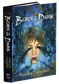 Born to the Dark (The Three Births of Daoloth): 2