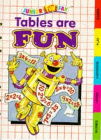 Tables Are Fun (Junior Funfax)