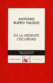 En la ardiente oscuridad (Spanish Edition)