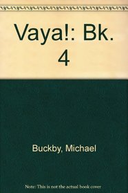 Stdt Book-Vaya Level 4 Libro 4 (Bk. 4)