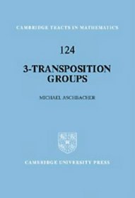3-Transposition Groups (Cambridge Tracts in Mathematics)