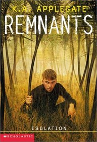 Isolation (Remnants, Bk 7)