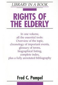Rights of the Elderly (Library in a Book)