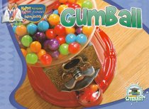 Gumball (Happy Reading Happy Learning: Literacy)