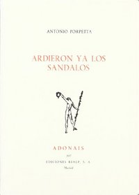 Ardieron ya los sandalos (Adonais) (Spanish Edition)