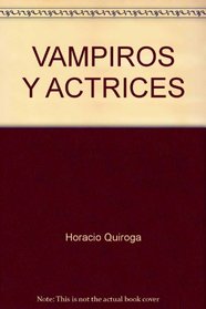 VAMPIROS Y ACTRICES