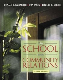 School and Community Relations, The (8th Edition)