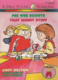 That Mushy Stuff (Pee Wee Scouts, No 8)