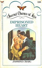 Imprisoned Heart (Second Chance at Love, No 118)