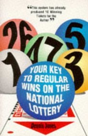 Your Key to Regular Wins on the National Lottery