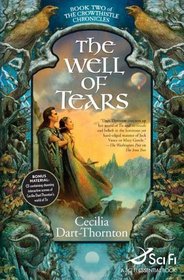 The Well of Tears : Book Two of The Crowthistle Chronicles (Crowthistle Chronicles)