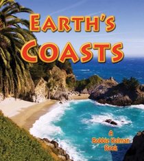 Earth's Coasts (Looking at Earth)