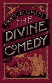 The Divine Comedy (Barnes & Noble Omnibus Leatherbound Classics) (Barnes & Noble Leatherbound Classic Collection)