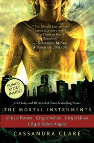 The Mortal Instruments: City of Bones / City of Ashes / City of Glass / City of Fallen Angels (Mortal Instruments, Bks 1-4)