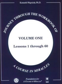 Journey through the Workbook of A Course in Miracles