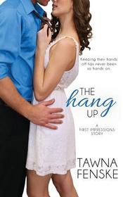 The Hang Up