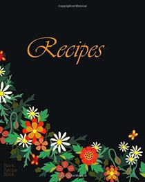 Blank Recipe Book: Journal Gifts for Foodies, Chefs and Cooks (A soft covered large notebook with 100 spacious record pages from our Floral Wreath range) (Specialist Books for Cookery)