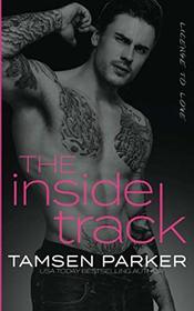 The Inside Track: A License to Love Novel