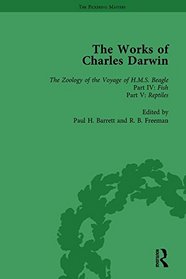 The Works of Charles Darwin: Zoology of the Voyage of HMS Beagle, Under the Command of Captain Fitzroy, During the Years 1832-1836 v. 6 (Pickering Masters)