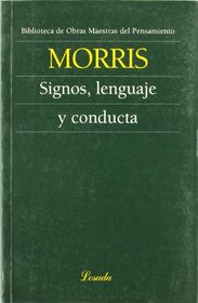 Morris Signos Lenguaje y Conducta