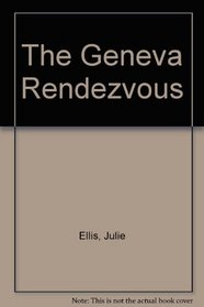 The Geneva Rendezvous