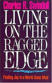 Living On The Ragged Edge