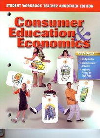 Student Activity Workbook (Consumer Education and Economics, Teacher's Annotated Edition)