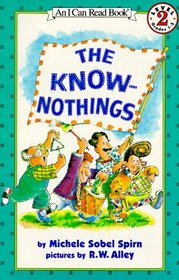 The Know-Nothings (I Can Read, Level 2)