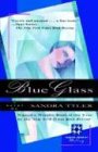 Blue Glass (Harvest American Writing Series)