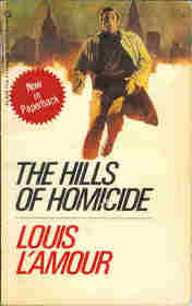 The Hills of Homicide