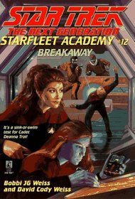 Breakaway (Star Trek: the Next Generation: Starfleet Academy)