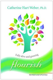 Flourish: Discover Vibrant Living