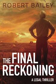 The Final Reckoning (McMurtrie and Drake, Bk 4)