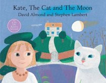 Kate, the Cat and the Moon (Book & CD)