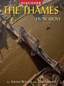 Discover the Thames from Above (Discovery Guides)