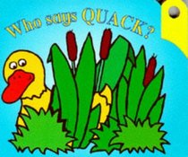 Who Says Quack? (Lever Books)