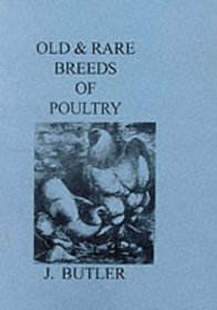 Old and Rare Breeds of Poultry (International Poultry Library)