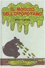 Il moccio dell'ippopotamo