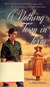 A Nothing Town in Texas