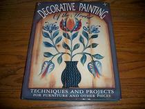 Decorative Painting of the World: Techniques and Projects for Furniture and Other Pieces