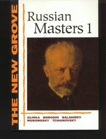 Russian Masters (New Grove Composer Biography)