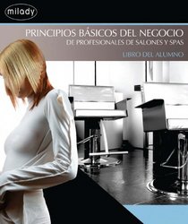 Business Fundamentals for Salon and Spa Professionals: Spanish Course Book