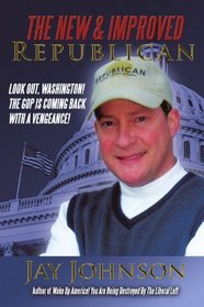 The New & Improved Republican: Look out, Washington!  The GOP is coming back with a vengeance!