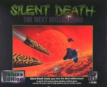 Silent Death, the Next Millennium