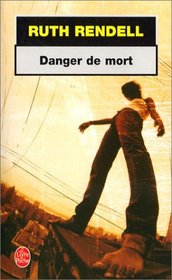 Danger De Mort (French Edition)
