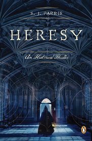 Heresy (Giordano Bruno, Bk 1)