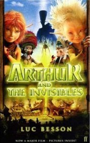 Arthur and the Invisibles. Film Tie-In